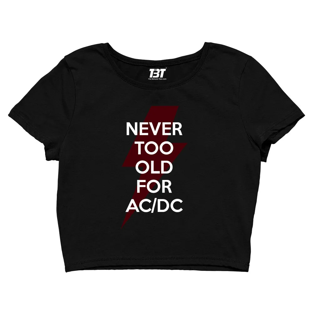 AC/DC Crop Top - Never Too Old For AC/DC