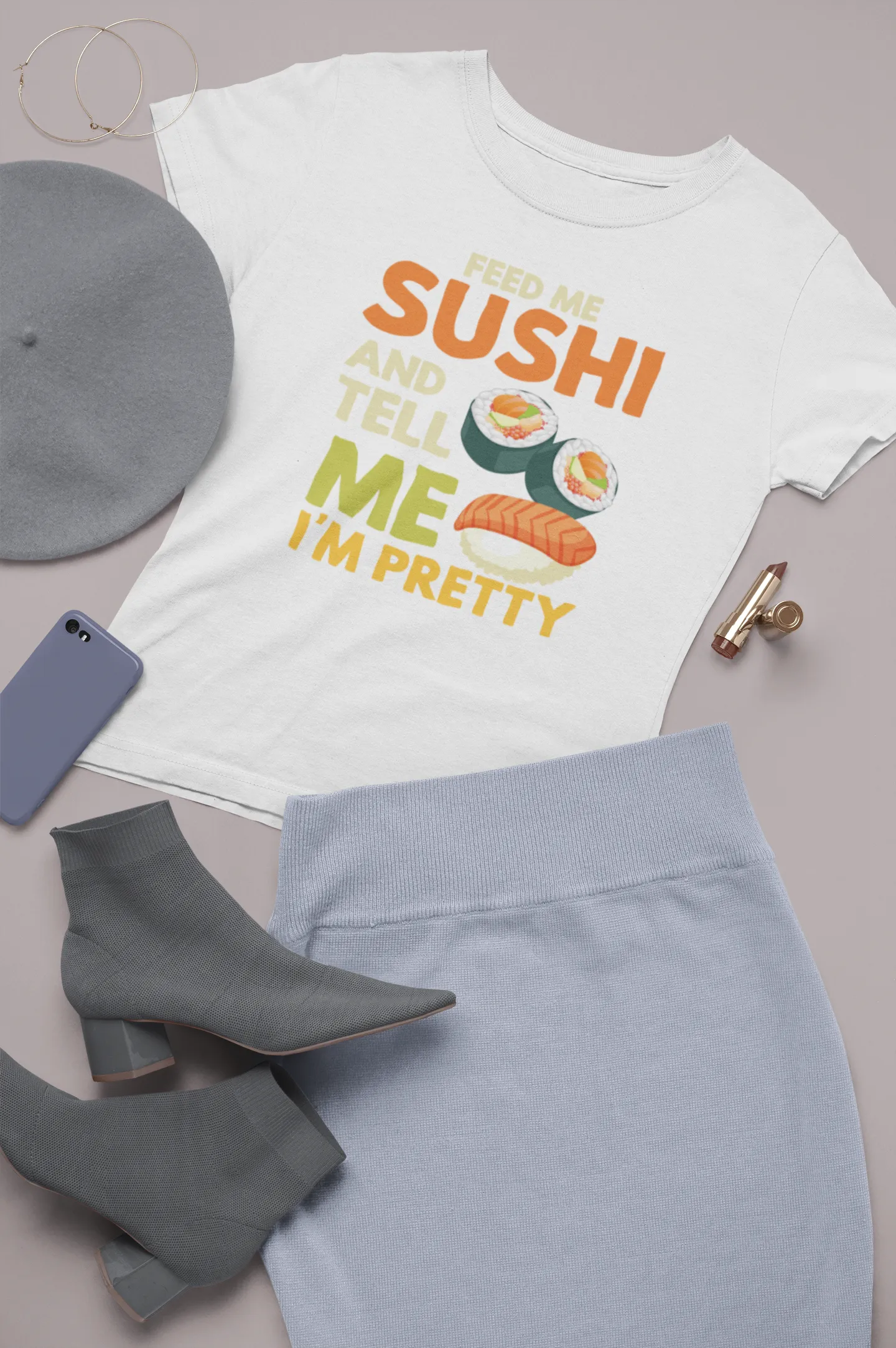 Feed Me Sushi and Tell Me I’m Pretty